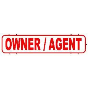 6x24: Owner/Agent