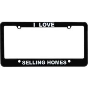 License Frame: I Love Selling Homes