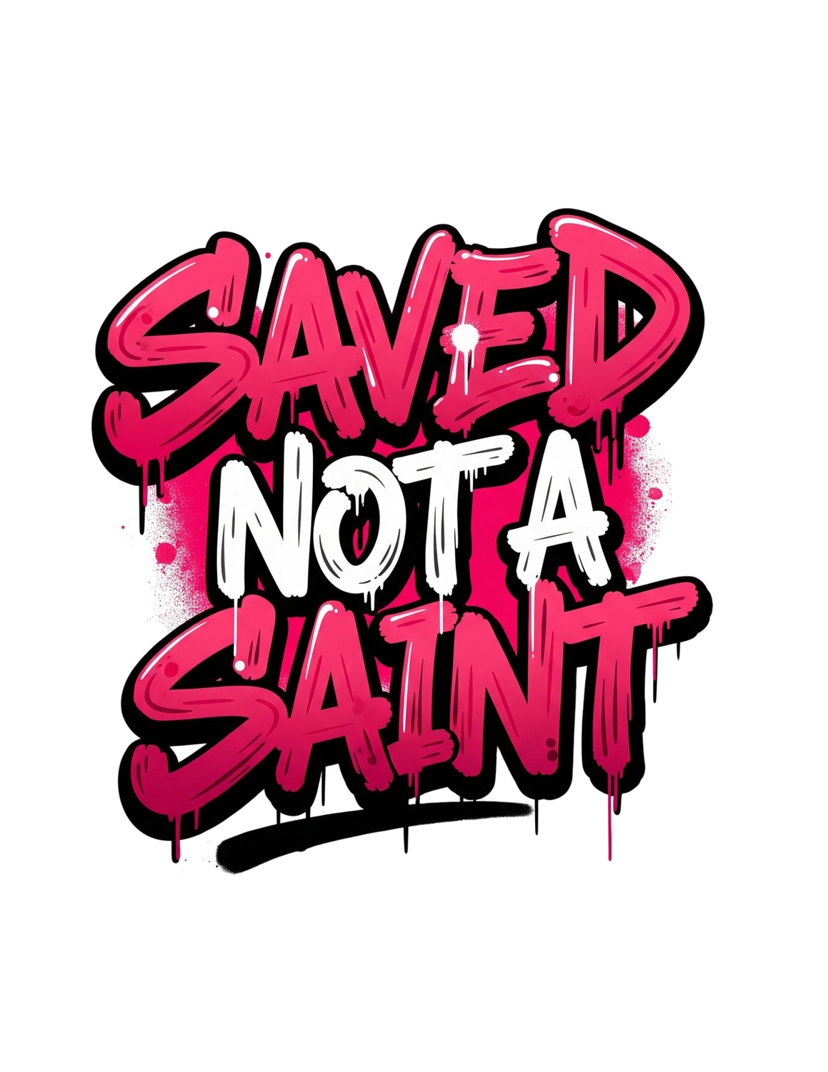 Saved Not A Saint Tee
