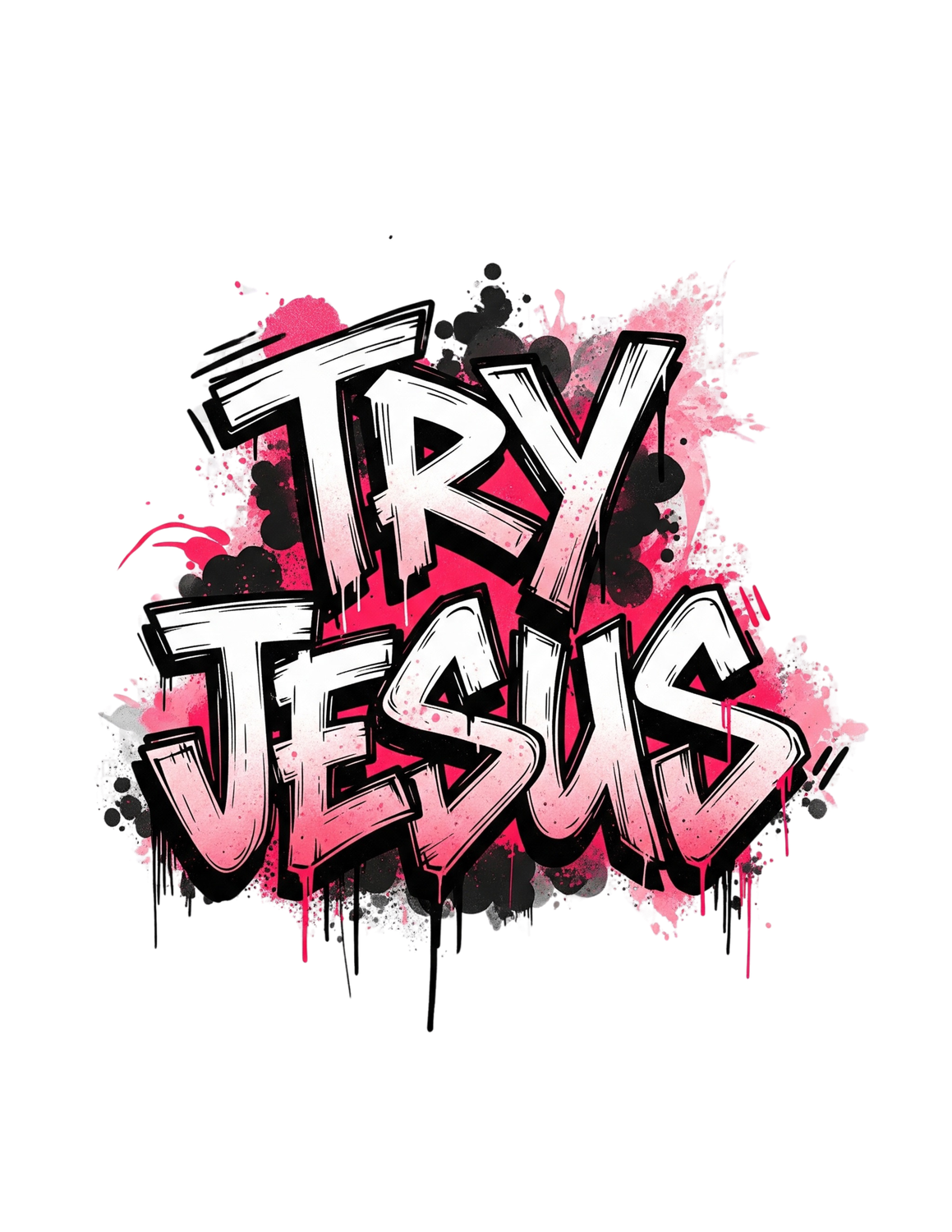 Try Jesus Tee
