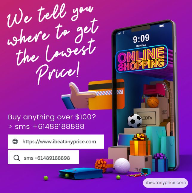 Tell us what you want to buy we will find the cheapest price for you free of charge!