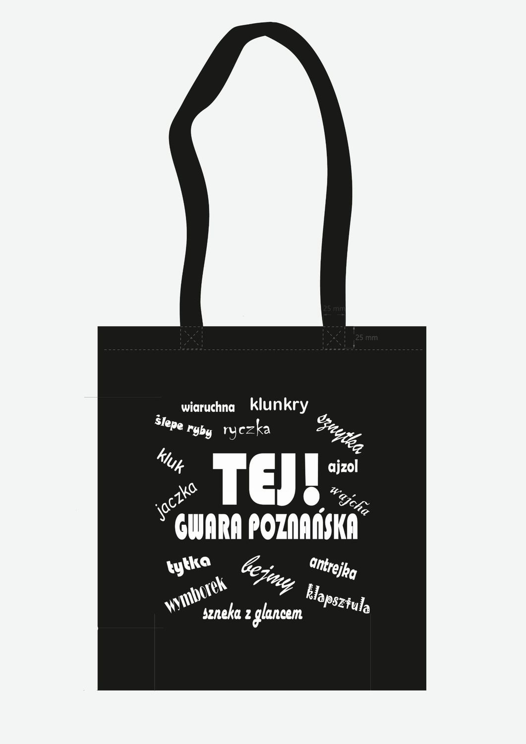 Torba z nadrukiem TEJ, GWARA POZNAŃSKA kolor czarny (nośnik słownictwa gwary poznańskiej)