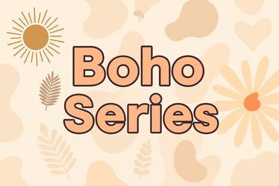 BoHo Series