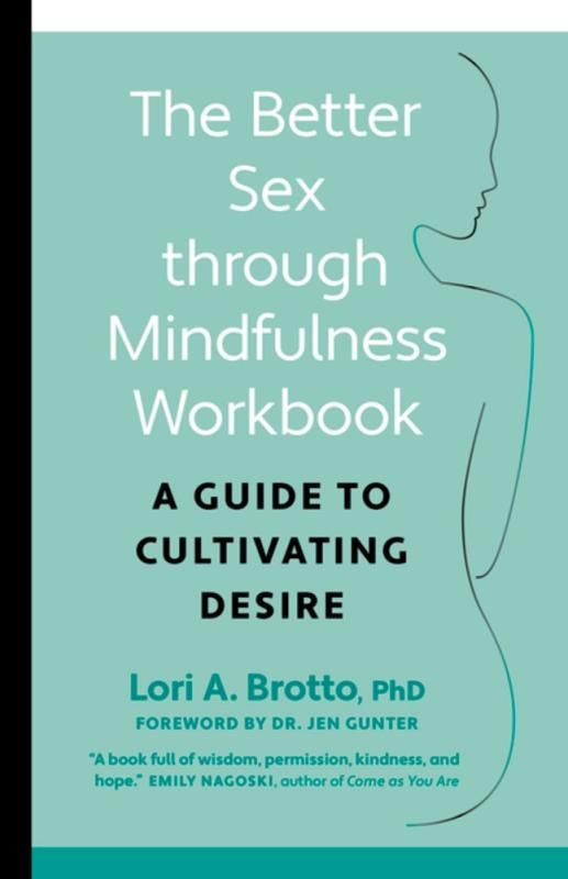 Better Sex Through Mindfulness