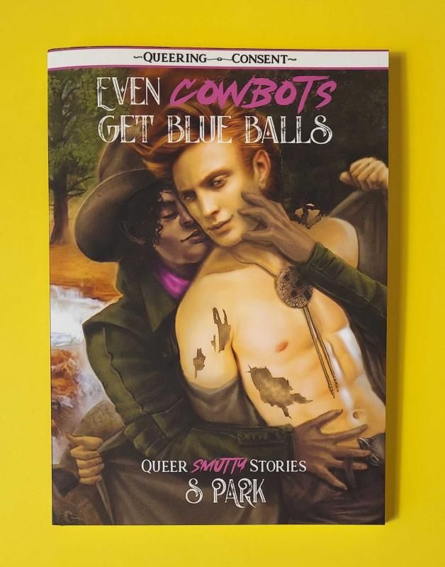 Even Cowboys Get Blue Balls