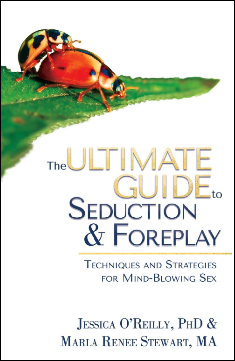 Ultimate Guide To Seduction/Foreplay