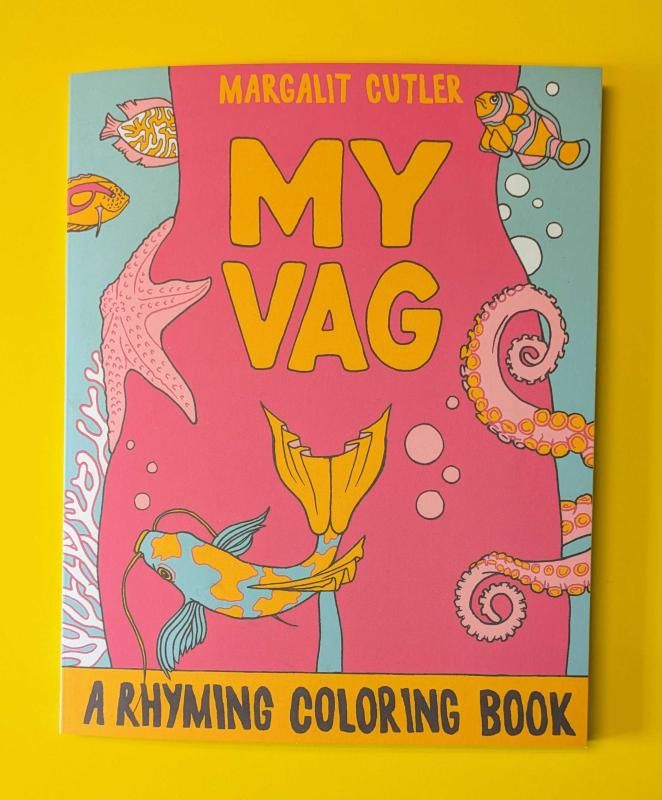 My Vag: Coloring Book