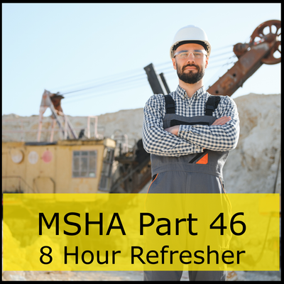 MSHA Part 46 Refresher