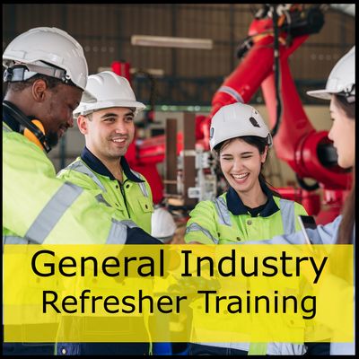 General Industry Refresher Online Training