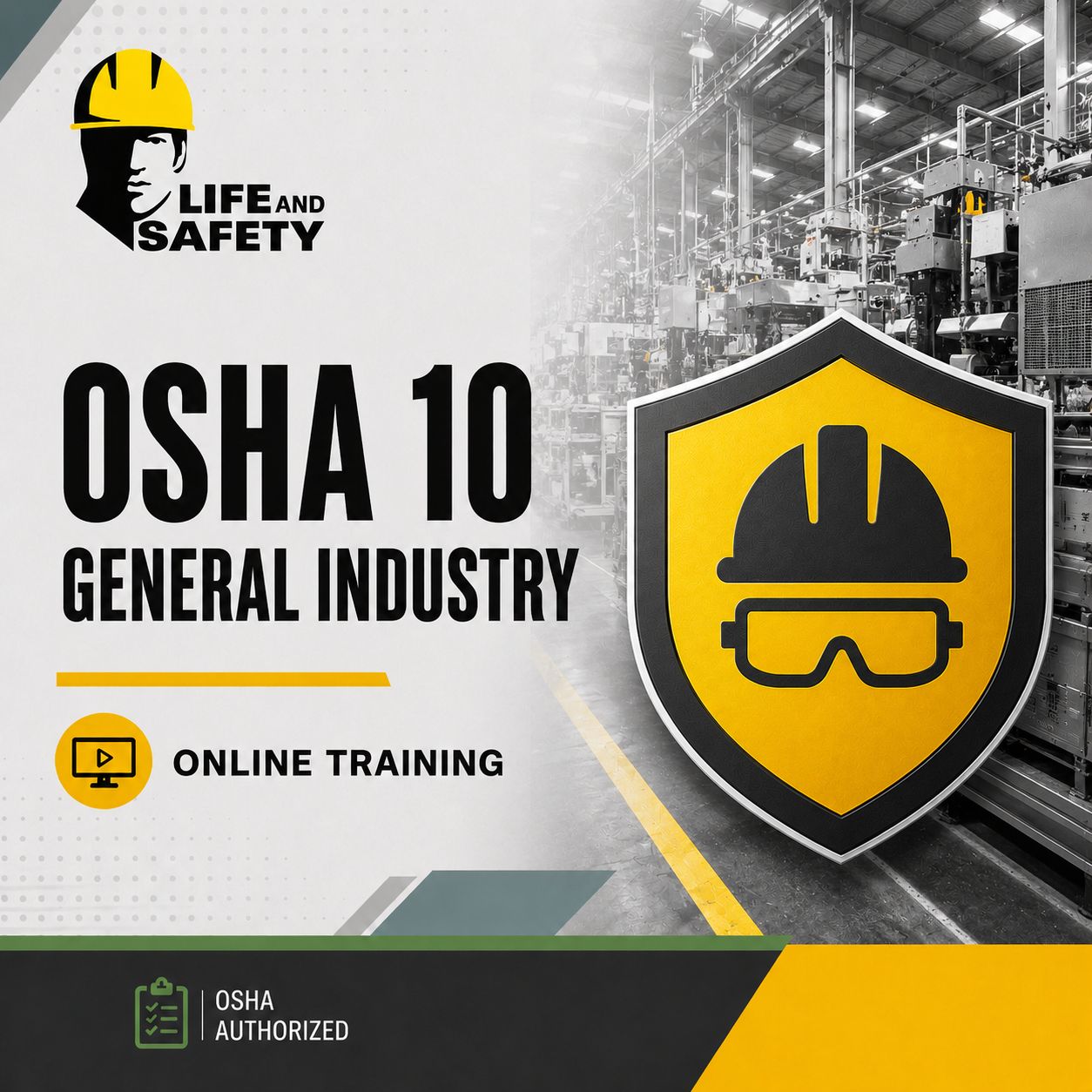 OSHA 10 General Industry OSHA 10 General Industry