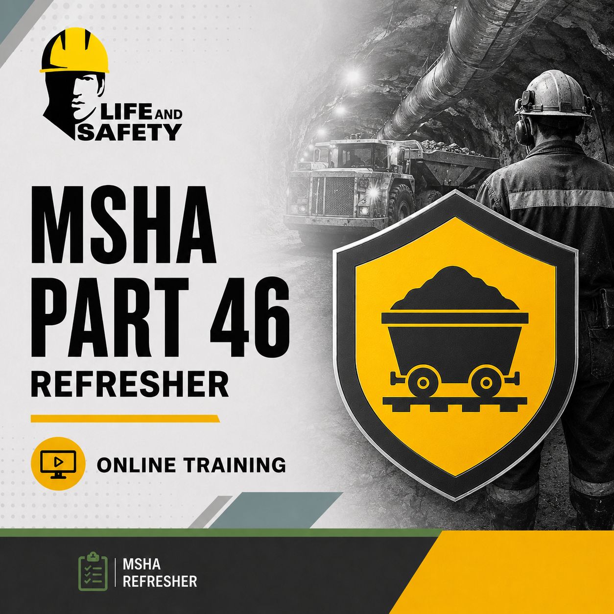 MSHA Part 46 Refresher MSHA Part 46 Refresher