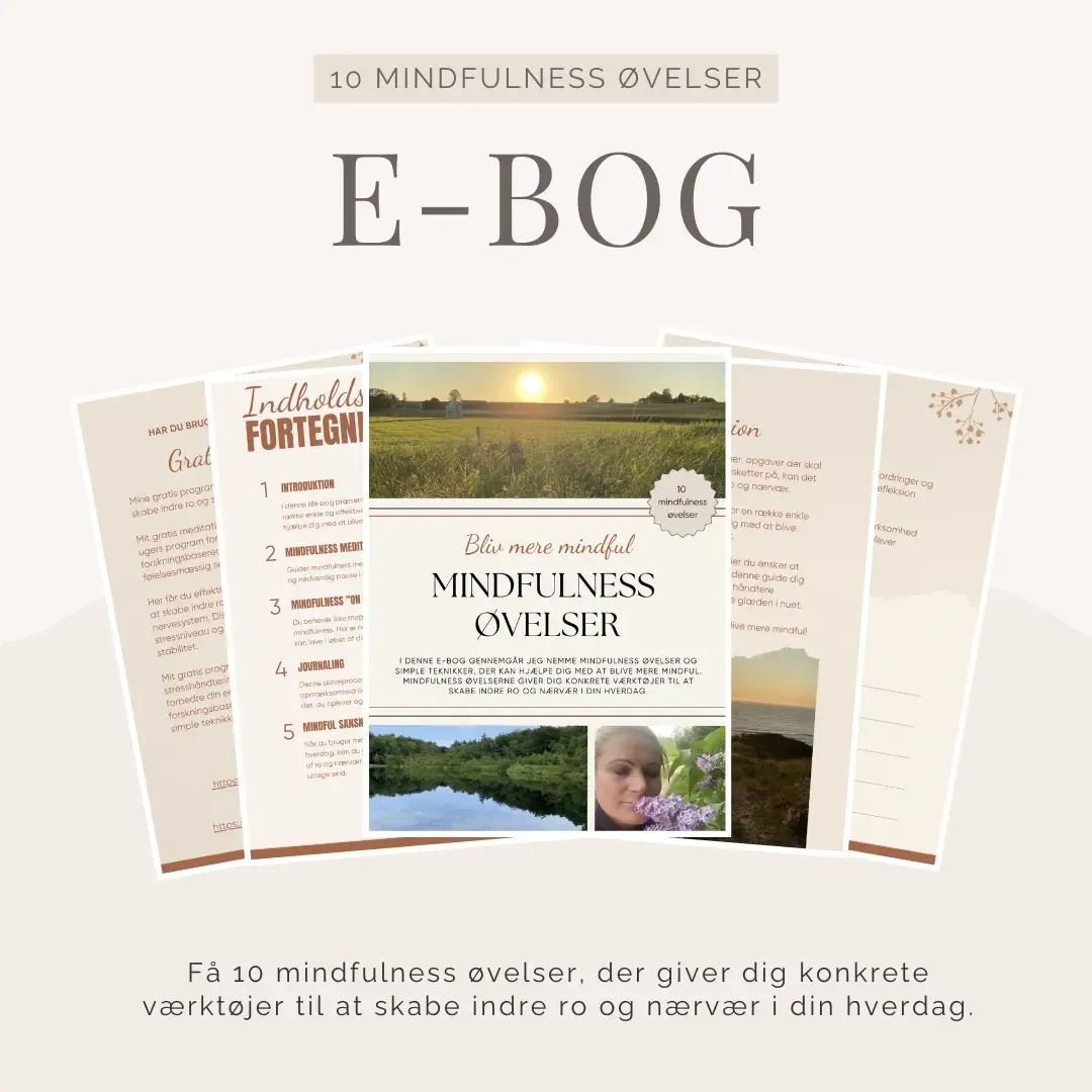 Bliv mere mindful med 10 enkle mindfulness øvelser