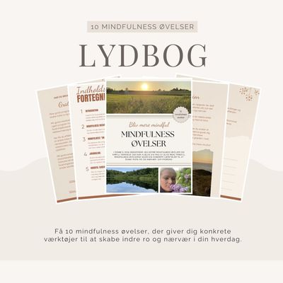 Bliv mere mindful med 10 enkle mindfulness øvelser
