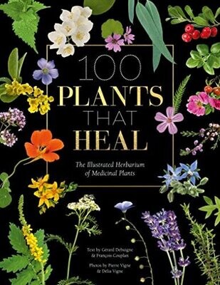 Book - 100 Plants That Heal