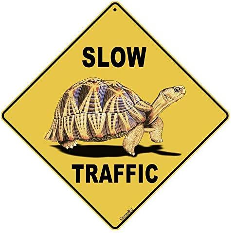 Sign -Slow Traffic