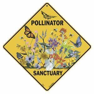 Sign - Pollinator Sanctuary