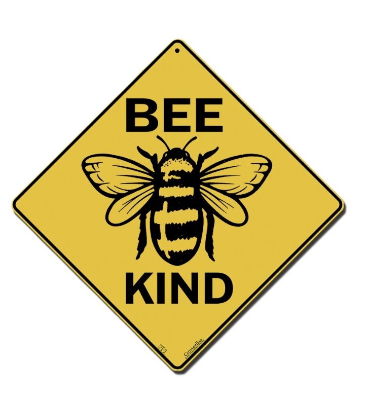 Sign -Bee Kind