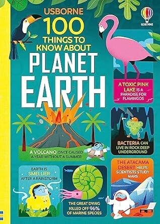 Book - 100 Things to Know About Planet Earth