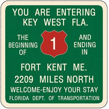 YOU ARE ENTERING KEY WEST * 8'' x 9''