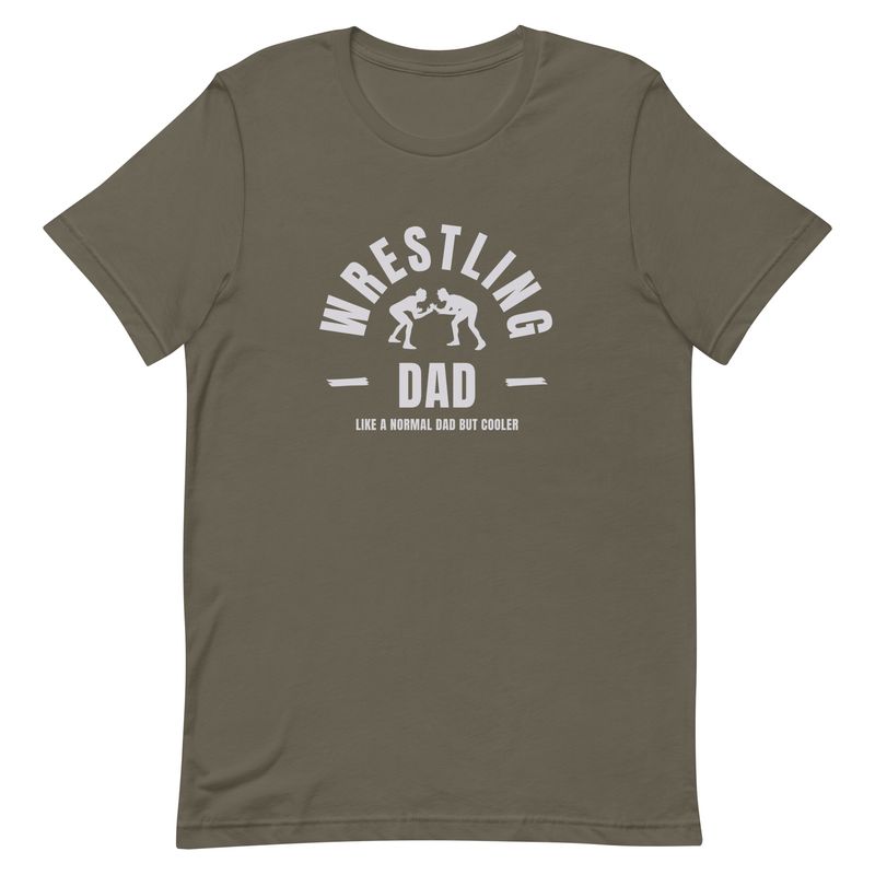 Wrestling Dad T-Shirt - Normal But Cooler