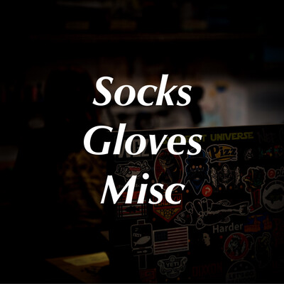 Socks / Gloves / Buffs / Misc