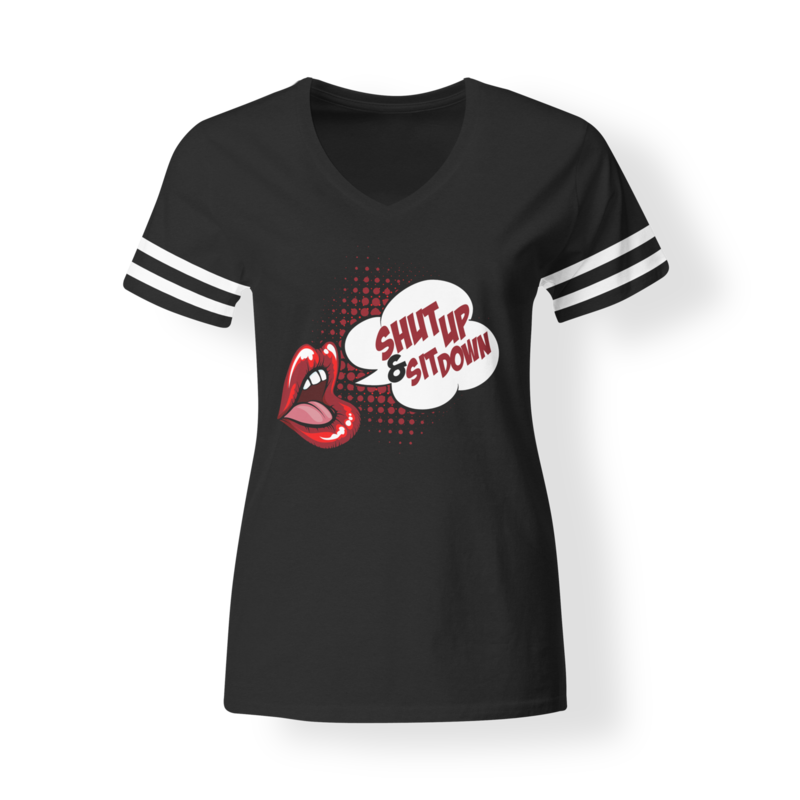 Women's Shut Up & Sit Down Black / White