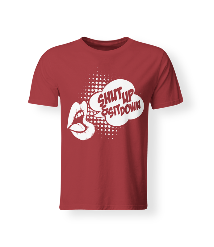 Men's Shut Up & Sit Down Tee (Red or Black)