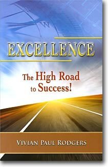 Excellence-The High Road To Success!