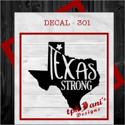 DECAL - TEXAS STRONG
