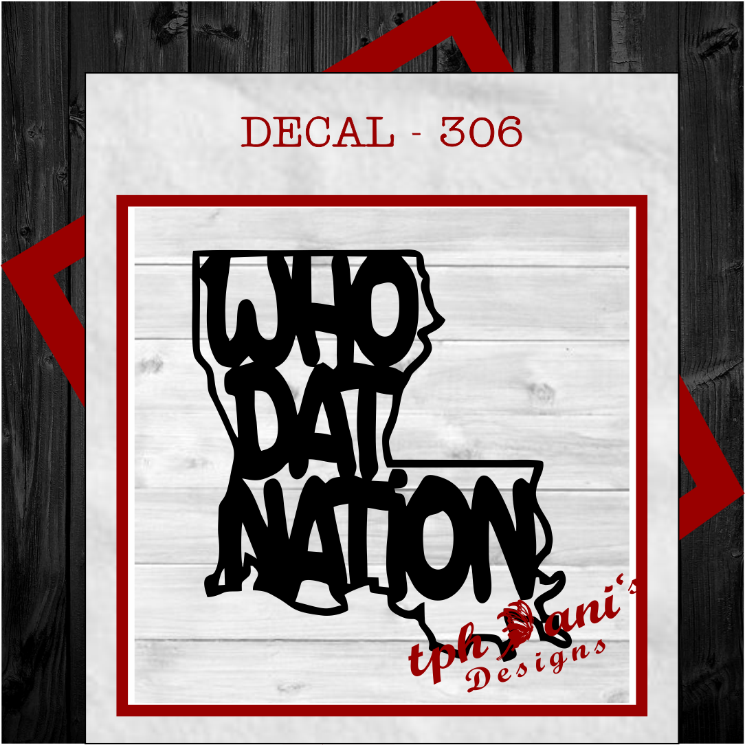 DECAL - WHO DAT NATION