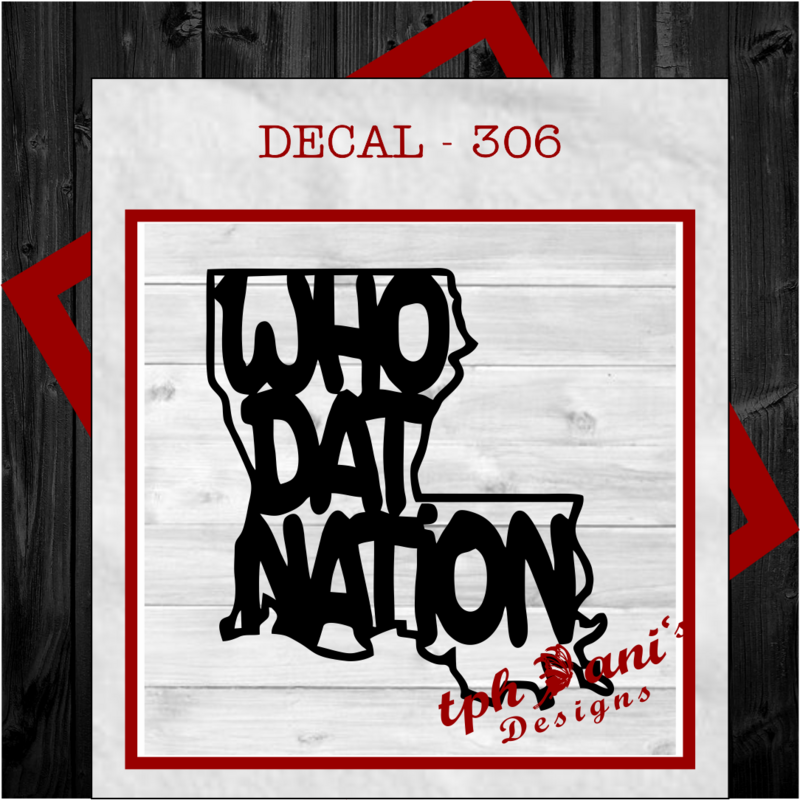 DECAL - WHO DAT NATION