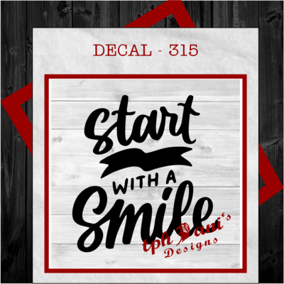 DECAL - START WITH A SMILE