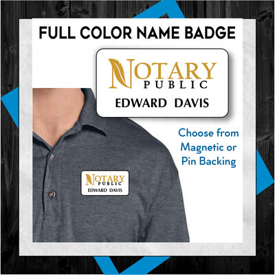 NOTARY NAME BADGE - FULL COLOR