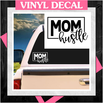 DECAL - Mom Hustle