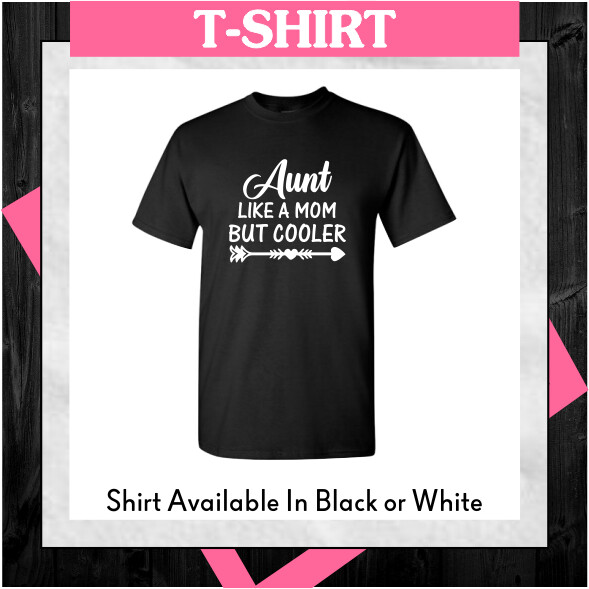 T-Shirt (Aunt)