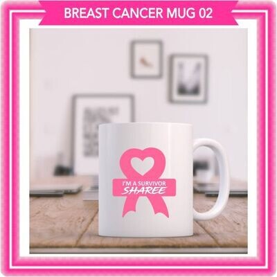 Breast Cancer Survivor Mug 02