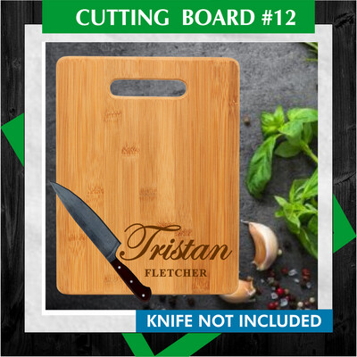 CUTTING BOARD #12 (NAME SCRIPT)