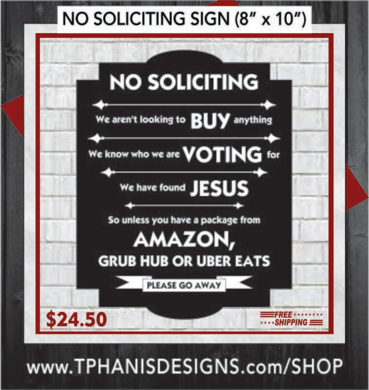 NO SOLICITING SIGN