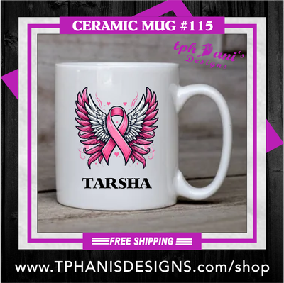 Ceramic Mug - BREAST CANCER WINGS