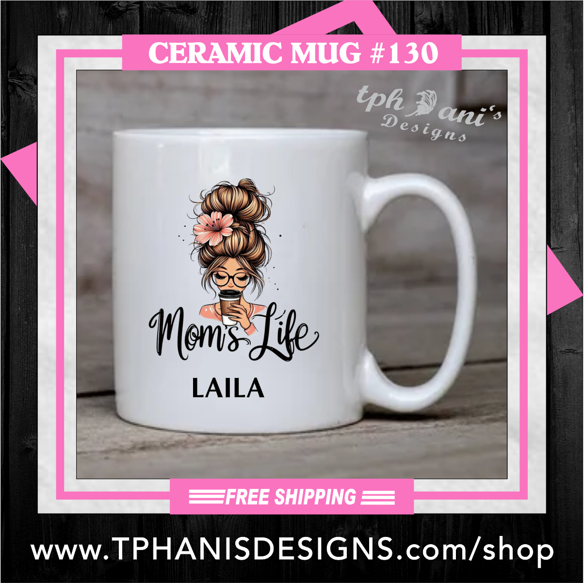 Ceramic Mug - MOM LIFE