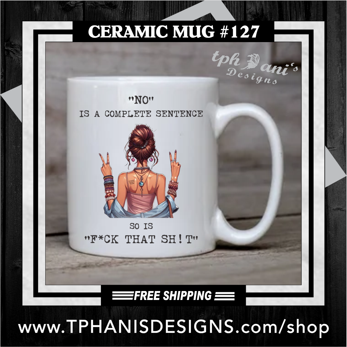 Ceramic Mug - COMPLETE SENTENCE