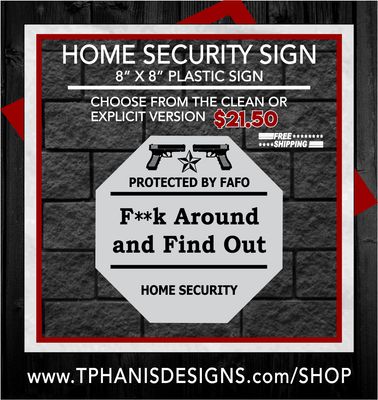 HOME SECURITY SIGN (Gun Version)