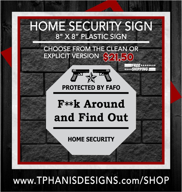 HOME SECURITY SIGN (Gun Version)