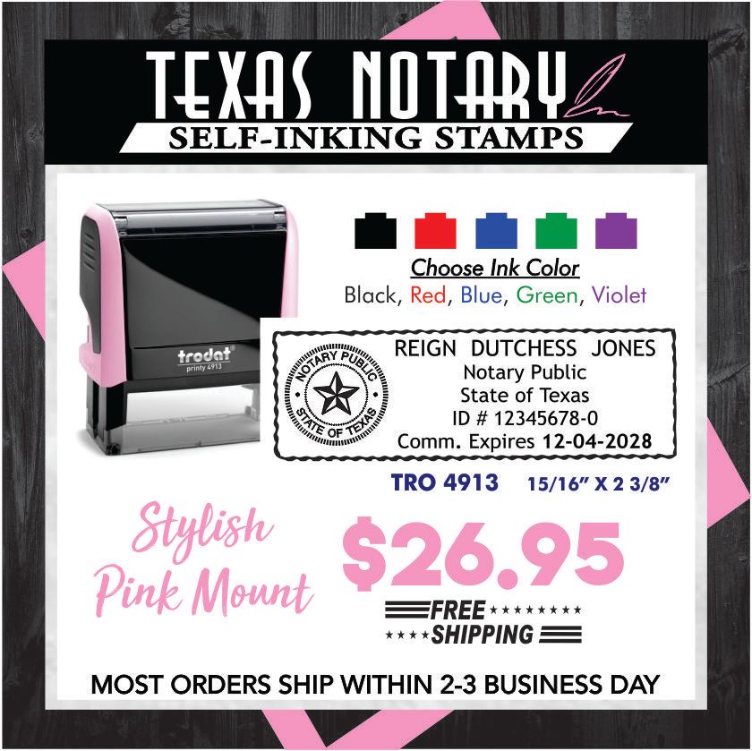 TEXAS NOTARY STAMP (PINK MOUNT)