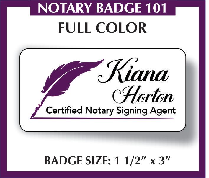 NOTARY NAME BADGE 101 - FULL COLOR