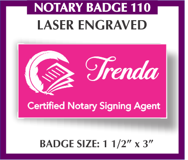 NOTARY NAME BADGE 110 - LASER ENGRAVED
