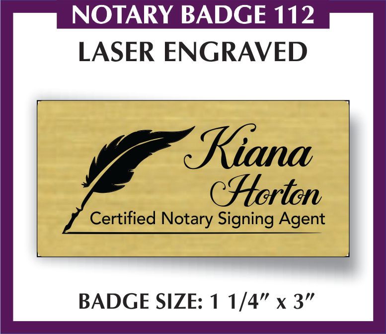 NOTARY NAME BADGE 112 - LASER ENGRAVED