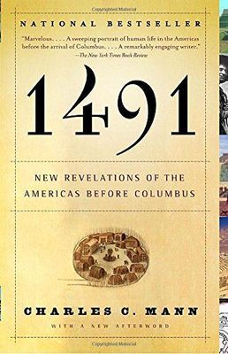 1491: New Revelations of the Americas