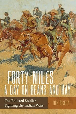 40 Miles a Day on Beans &amp; Hay