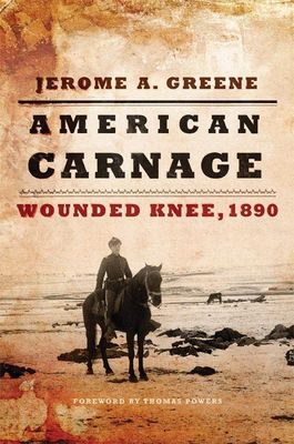 American Carnage: Wounded Knee